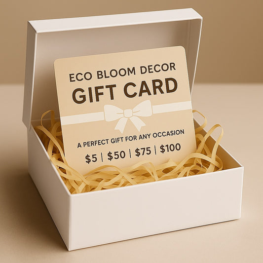 Eco Bloom Decor Gift Card